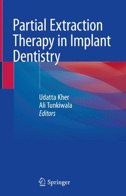 bokomslag Partial Extraction Therapy in Implant Dentistry