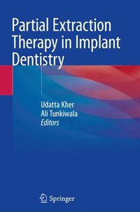 bokomslag Partial Extraction Therapy in Implant Dentistry