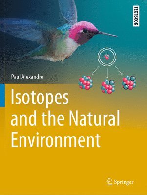 Isotopes and the Natural Environment 1