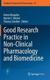 bokomslag Good Research Practice in Non-Clinical Pharmacology and Biomedicine