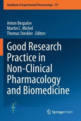 Good Research Practice in Non-Clinical Pharmacology and Biomedicine 1