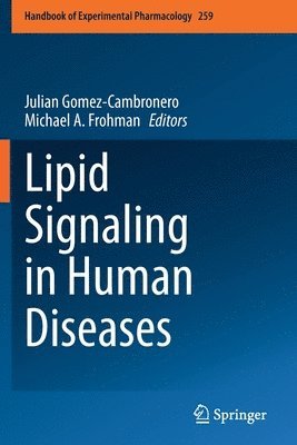 Lipid Signaling in Human Diseases 1