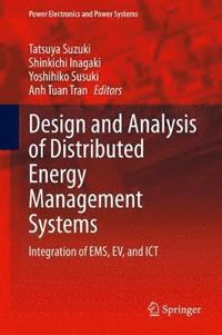 bokomslag Design and Analysis of Distributed Energy Management Systems