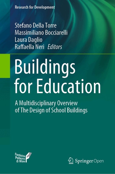 Stefano Della Torre, Massimiliano Bocciarelli, Laura Daglio, Raffaella Neri - Buildings for Education, Inbunden