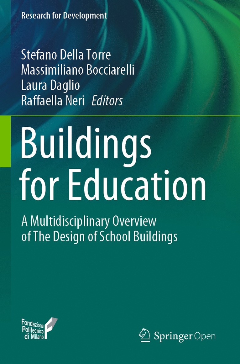 Stefano Della Torre, Massimiliano Bocciarelli, Laura Daglio, Raffaella Neri - Buildings for Education, Häftad