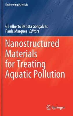 Nanostructured Materials for Treating Aquatic Pollution