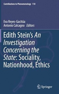 bokomslag Edith Steins An Investigation Concerning the State: Sociality, Nationhood, Ethics