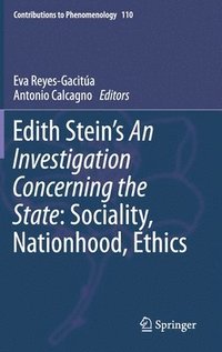 bokomslag Edith Stein's An Investigation Concerning the State: Sociality, Nationhood, Ethics