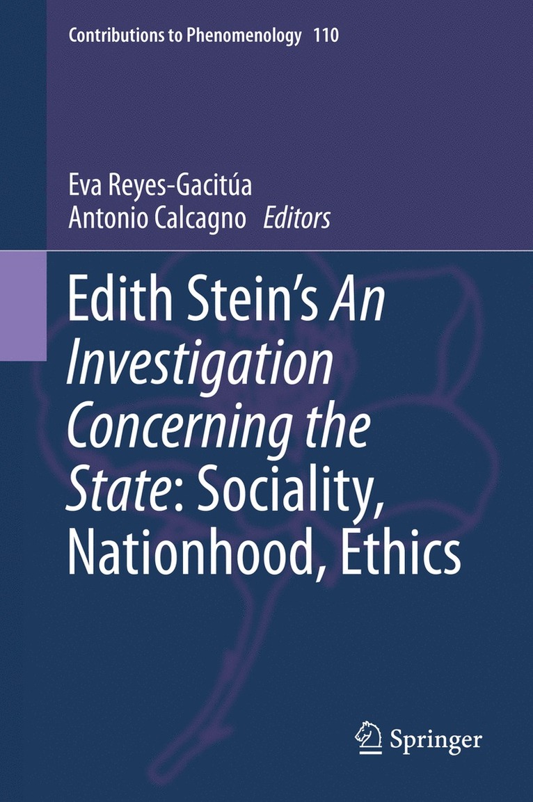 Edith Steins An Investigation Concerning the State: Sociality, Nationhood, Ethics 1