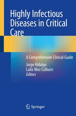 Highly Infectious Diseases in Critical Care 1
