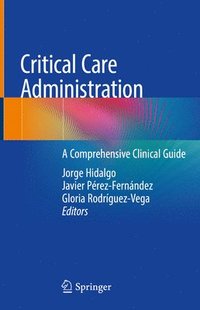 bokomslag Critical Care Administration