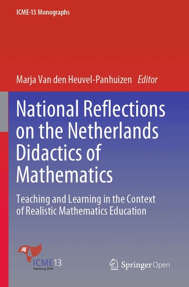Marja Van den Heuvel-Panhuizen - National Reflections on the Netherlands Didactics of Mathematics, Häftad