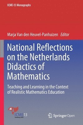 National Reflections on the Netherlands Didactics of Mathematics 1