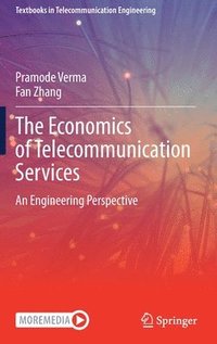 bokomslag The Economics of Telecommunication Services
