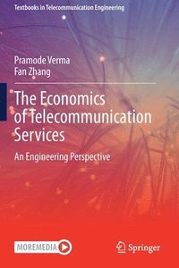 bokomslag The Economics of Telecommunication Services