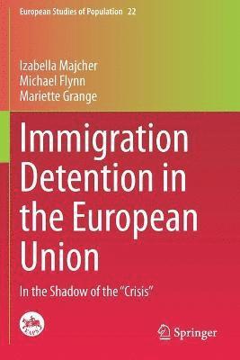 bokomslag Immigration Detention in the European Union