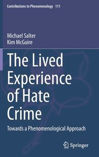 bokomslag The Lived Experience of Hate Crime