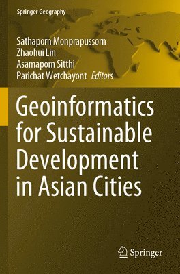 bokomslag Geoinformatics for Sustainable Development in Asian Cities