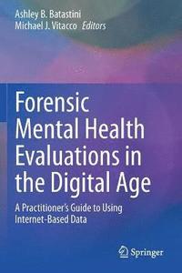 bokomslag Forensic Mental Health Evaluations in the Digital Age