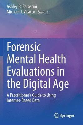 bokomslag Forensic Mental Health Evaluations in the Digital Age