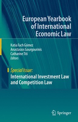 International Investment Law and Competition Law 1