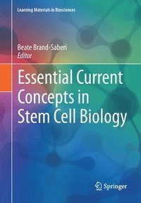 bokomslag Essential Current Concepts in Stem Cell Biology