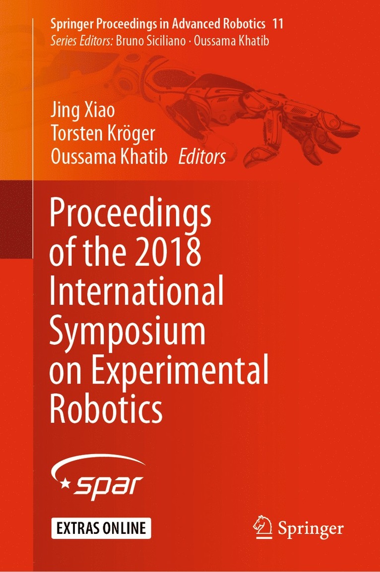 Proceedings of the 2018 International Symposium on Experimental Robotics 1