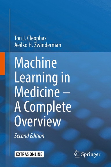 bokomslag Machine Learning in Medicine  A Complete Overview