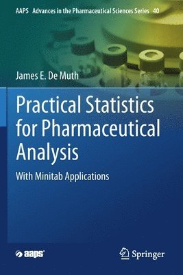 Practical Statistics for Pharmaceutical Analysis 1