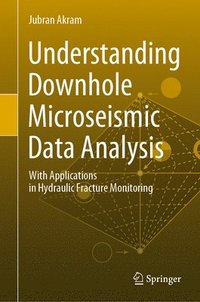 bokomslag Understanding Downhole Microseismic Data Analysis