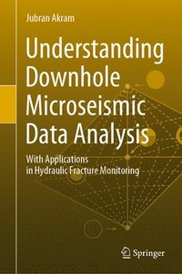 bokomslag Understanding Downhole Microseismic Data Analysis
