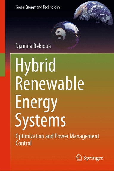 Djamila Rekioua - Hybrid Renewable Energy Systems, Inbunden