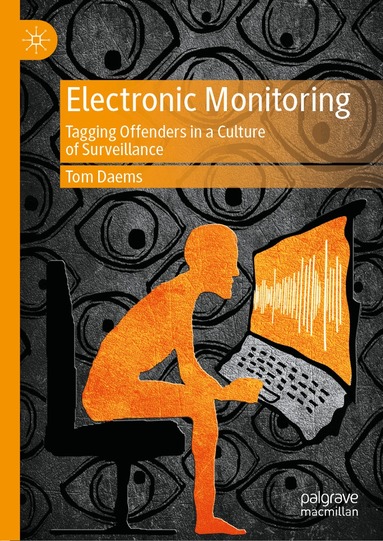 Tom Daems - Electronic Monitoring, Inbunden
