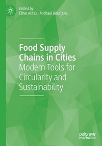 bokomslag Food Supply Chains in Cities