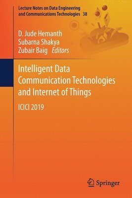 bokomslag Intelligent Data Communication Technologies and Internet of Things