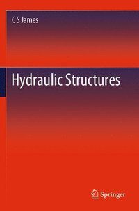 bokomslag Hydraulic Structures