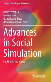 bokomslag Advances in Social Simulation
