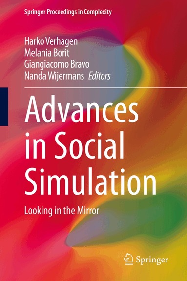 Harko Verhagen, Melania Borit, Giangiacomo Bravo, Nanda Wijermans - Advances in Social Simulation, Inbunden