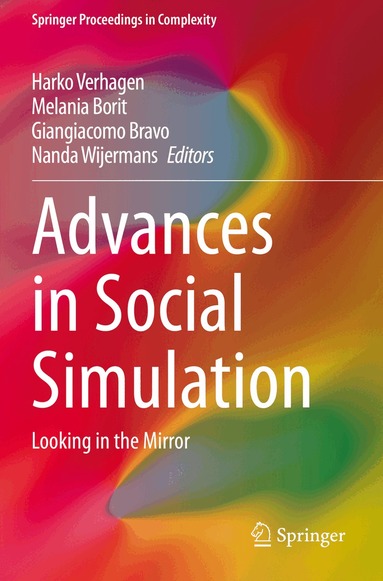Harko Verhagen, Melania Borit, Giangiacomo Bravo, Nanda Wijermans - Advances in Social Simulation, Häftad