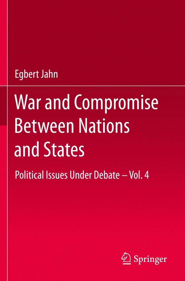 Egbert Jahn - War and Compromise Between Nations and States, Häftad