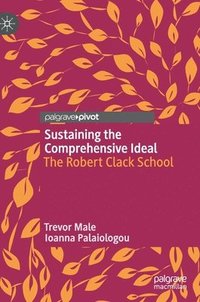 bokomslag Sustaining the Comprehensive Ideal