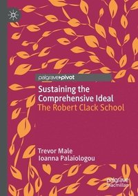 bokomslag Sustaining the Comprehensive Ideal