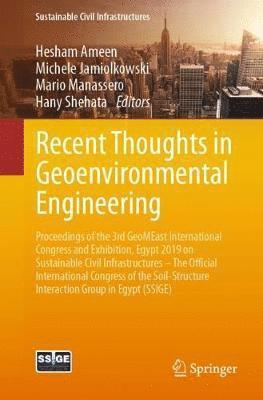 Hesham Ameen, Michele Jamiolkowski, Mario Manassero, Hany Shehata - Recent Thoughts in Geoenvironmental Engineering, Häftad