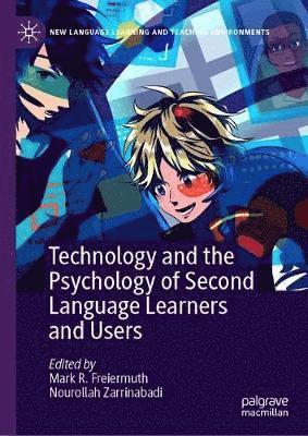 bokomslag Technology and the Psychology of Second Language Learners and Users