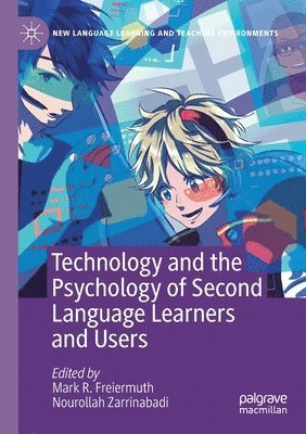 bokomslag Technology and the Psychology of Second Language Learners and Users