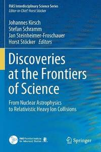bokomslag Discoveries at the Frontiers of Science