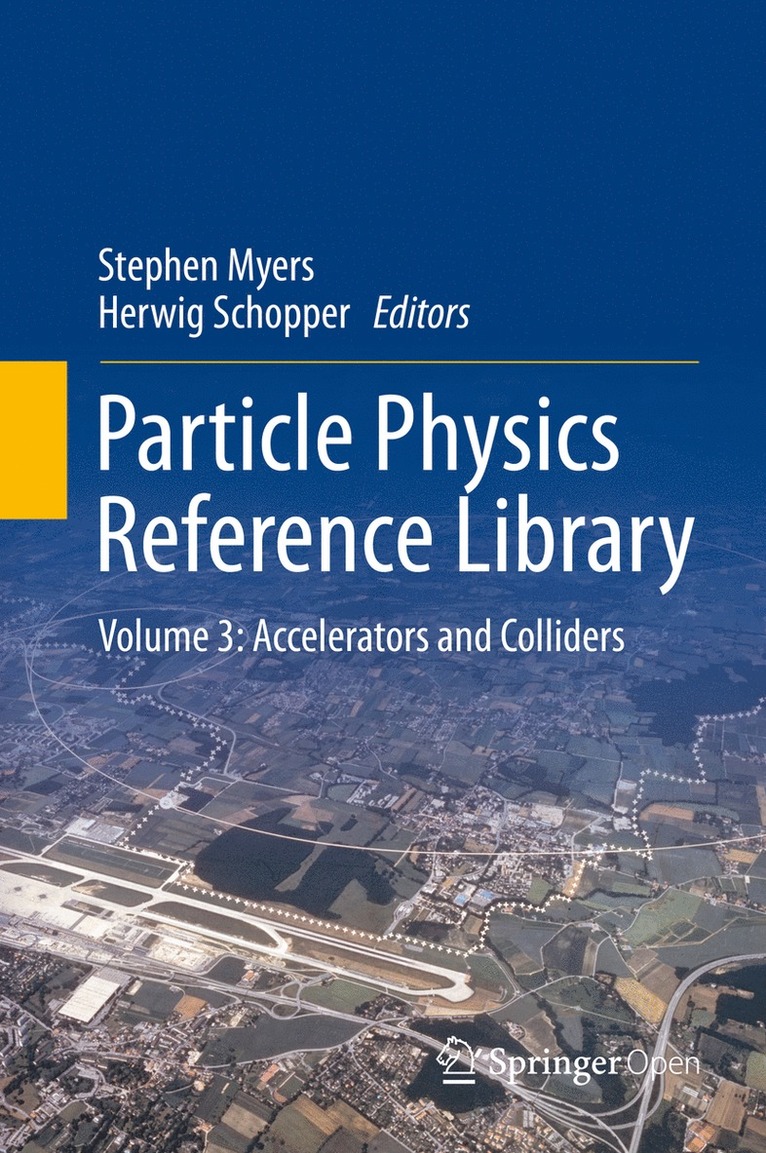 Stephen Myers, Herwig Schopper - Particle Physics Reference Library, Inbunden