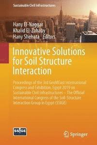 bokomslag Innovative Solutions for Soil Structure Interaction