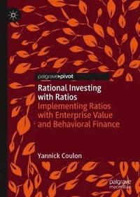 bokomslag Rational Investing with Ratios