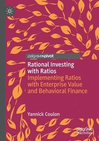 bokomslag Rational Investing with Ratios